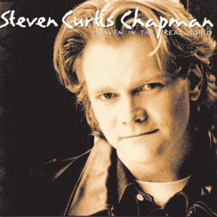 Steven Curtis Chapman Heartbeat Of Heaven