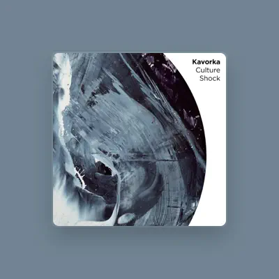 Listen to Kavorka, watch music videos, read bio, see tour dates & more!