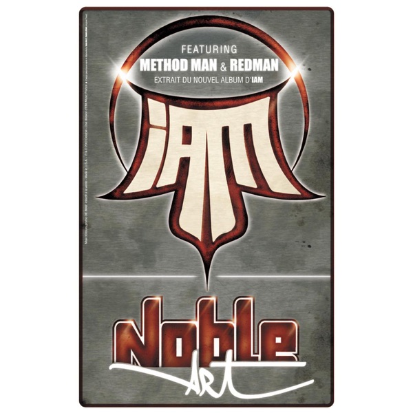 Noble Art (feat. Method Man & Redman) - Single - IAM