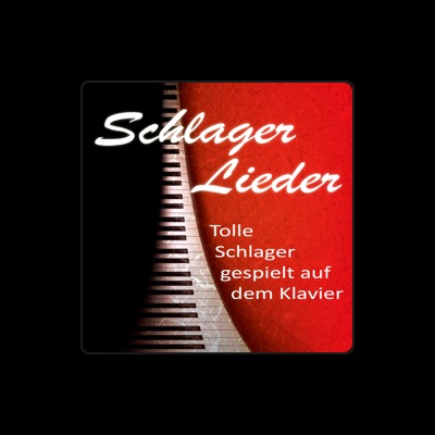 Schlager Lieder을(를) 듣고, 뮤직 비디오를 보고, 약력을 읽고, 투어 일정 등을 확인하세요!