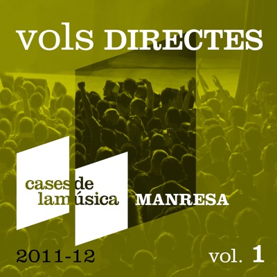 Vols Directes (Manresa 2011-12), Vol. 1 [feat. Stroika]