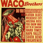 The Waco Brothers - You Know Who