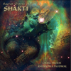 Sacred Chants of Shakti - Craig Pruess & Anuradha Paudwal