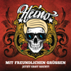 Mit freundlichen Grüßen - Jetzt erst recht! - Heino