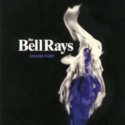 Grand Fury - The Bellrays Grand Fury - The Bellrays