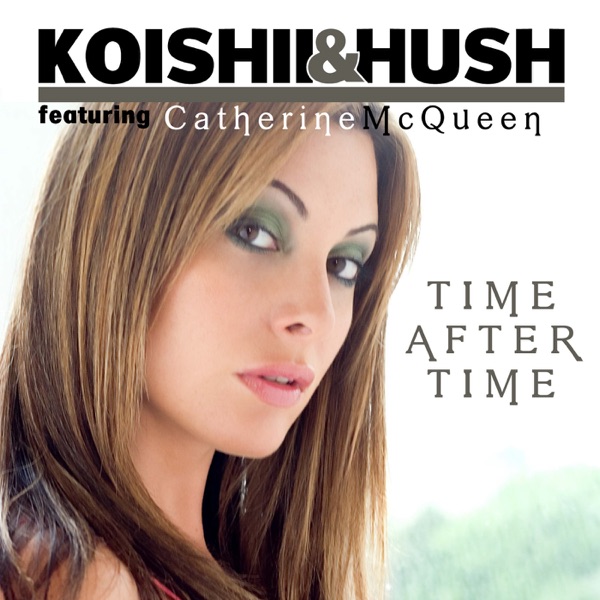 Time After Time (feat. Catherine McQueen)