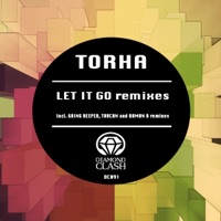 Let It Go Remixes - Single - Torha