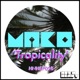 Tropicality EP