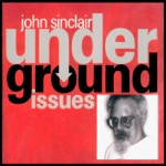 John Sinclair & His Blues Scholars - Friday the 13th (feat. Wayne Kramer)