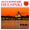 Helsinki - Alex Kunnari lyrics