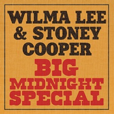 Stoney Cooper - Big Midnight Special