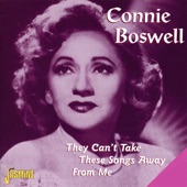 Connie Boswell - I'll Never Say "Never Again" Again