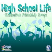 High School Life: Graduation and Friendship Songs artwork