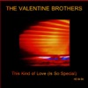 This Kind of Love (Is so Special) 64 Bit Master - Single