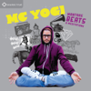 Mantras, Beats, & Meditations - MC YOGI