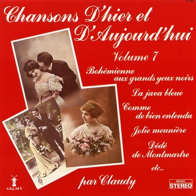 Chansons d'hier et d'aujourd'hui, vol. 7