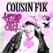 She Does It (feat. Erk tha Jerk) - Cousin' Fik lyrics
