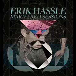 Mariefred Sessions - EP - Erik Hassle