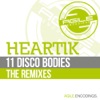 11 Disco Bodies / The Remixes - Single