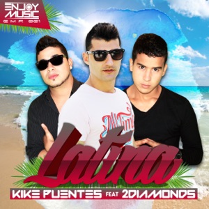 Latina (feat. 2Diamonds) - Single