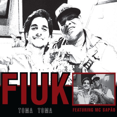 Toma Toma (Participação Especial de Sapão) - Single