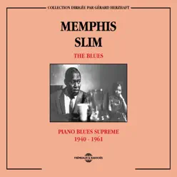 Memphis Slim 1940-1961 Piano Blues Supreme - Memphis Slim