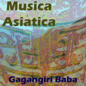 Musica asiatica - Gagangiri Baba