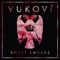 We Are Robots - VUKOVI lyrics