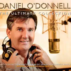 The Ultimate Collection - Daniel O'donnell