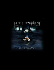 Dengarkan Prime Prophecy, tonton video musik, baca bio, lihat tanggal tur & lainnya!