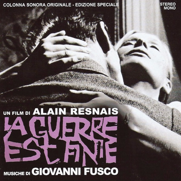 La guerre est finie (Original Motion Picture Soundtrack)