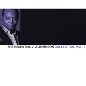 The Essential J. J. Johnson Collection, Vol. 1 artwork