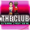 The Club (feat. Ice Mc)