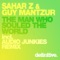 The Man Who Souled The World - Guy Mantzur & Sahar Z lyrics