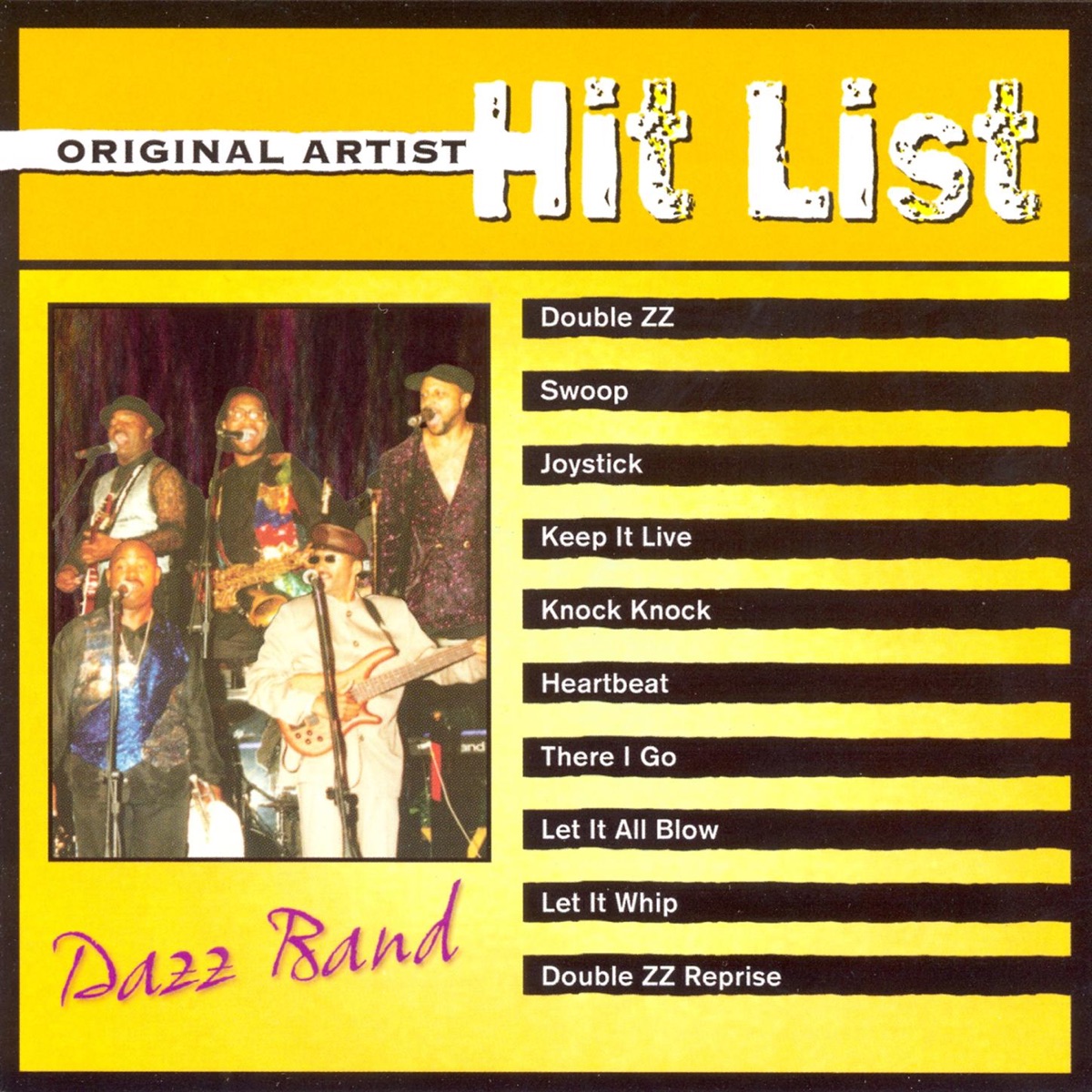 Original Artist Hit List: Dazz Band (Rerecorded) - Album by Dazz