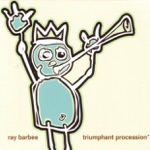Ray Barbee - Fully Persuaded