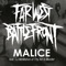 Malice (feat. C.J. McMahon) - Far West Battlefront lyrics