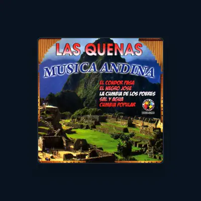 Listen to Las Quenas, watch music videos, read bio, see tour dates & more!