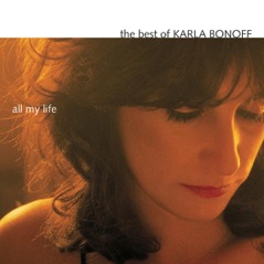 All My Life - The Best of Karla Bonoff