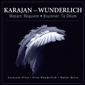 Mozart: Requiem, K. 626 - Bruckner: Te Deum, WAB 45