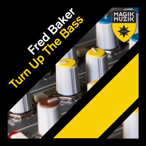 Turn Up the Bass - Single
