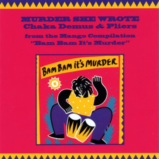 Cover artwork for Murder She Wrote (feat. Sly & Robbie)