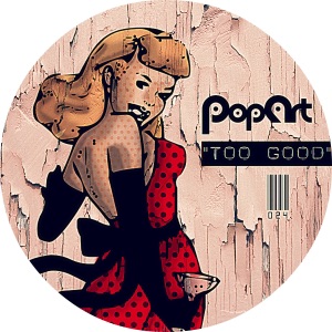 Too Good - Single