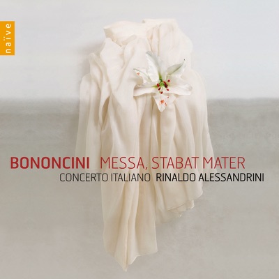 Bononcini: Messa, Stabat Mater