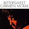 When Sunny Gets Blue (LP Version)  - Carmen McRae 