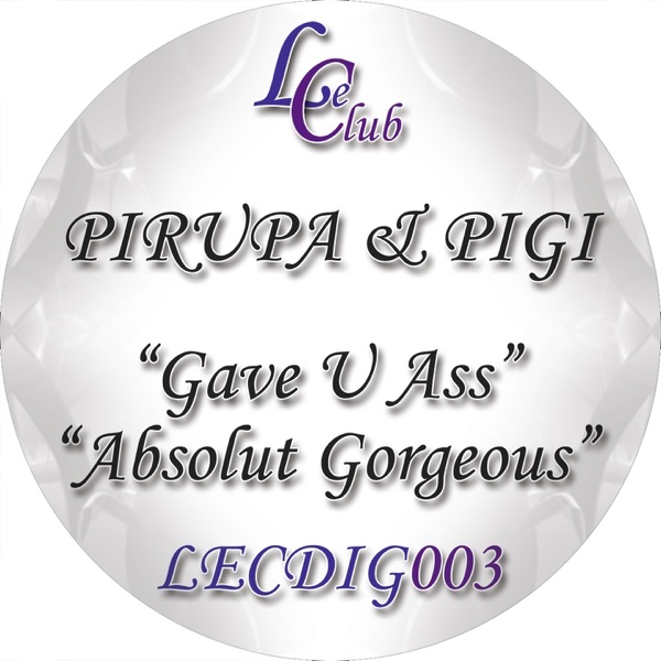 Gave U Ass - Single