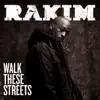 Walk These Streets (Feat. Maino)