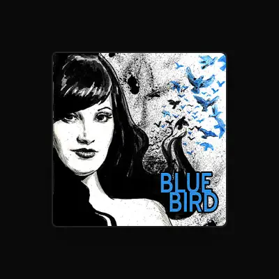 Listen to Blue Bird, watch music videos, read bio, see tour dates & more!