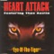 Eye of the Tiger (Club Mix) - Heart Attack lyrics