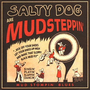 Salty Dog - Mudsteppin' - Line Dance Musique